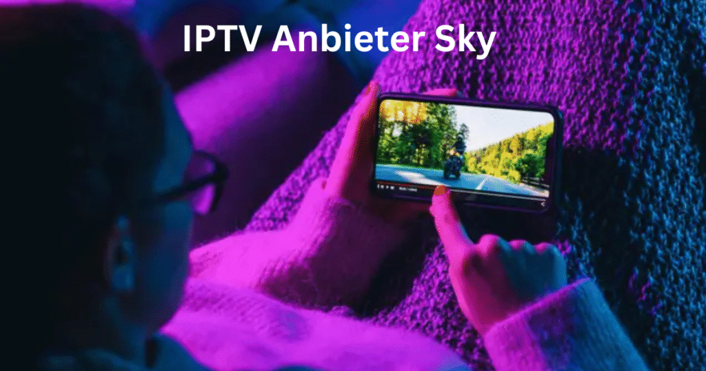 IPTV Anbieter Ausland